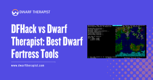 Best Dwarf Fortress Tools